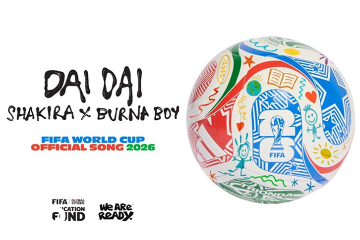 “Dai Dai” của Shakira và Burna Boy trở thành nhạc chủ đề FIFA World Cup 2026 Ca khúc chính thức cho World Cup 2026 “Dai Dai” đã được phát hành